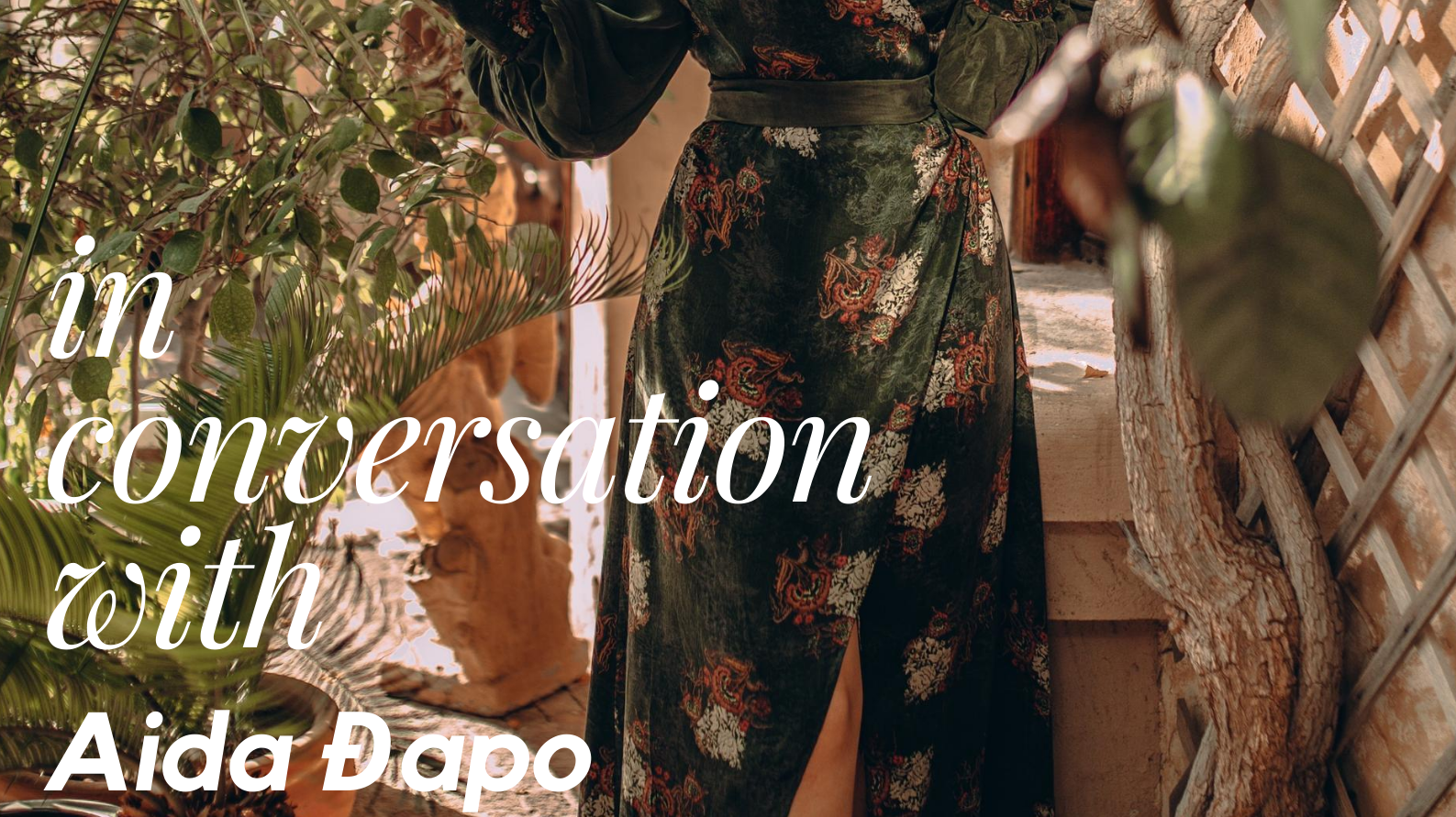 In Conversation With...Aida Đapo Muharemović