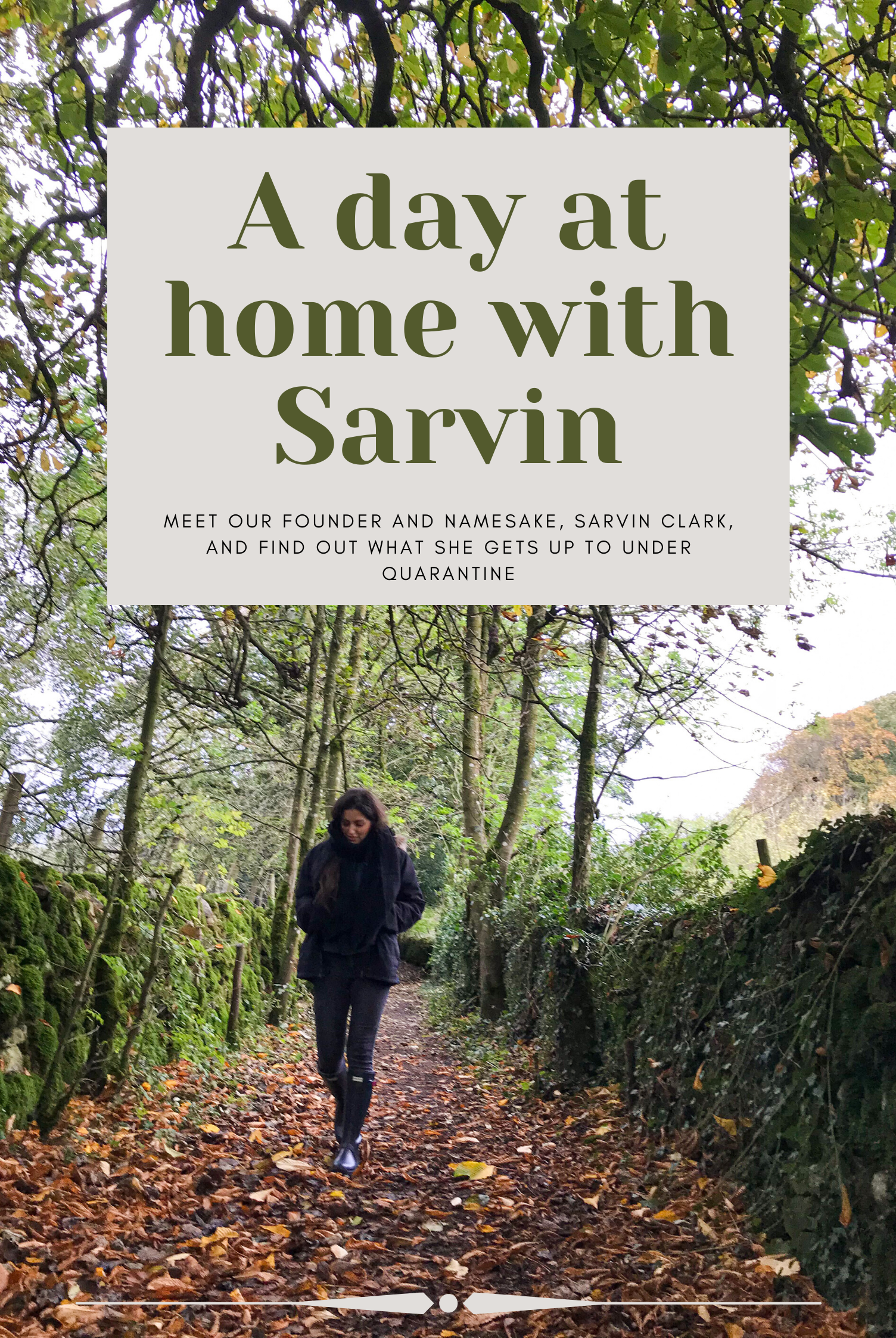 a day at home with Sarvin during lockdown