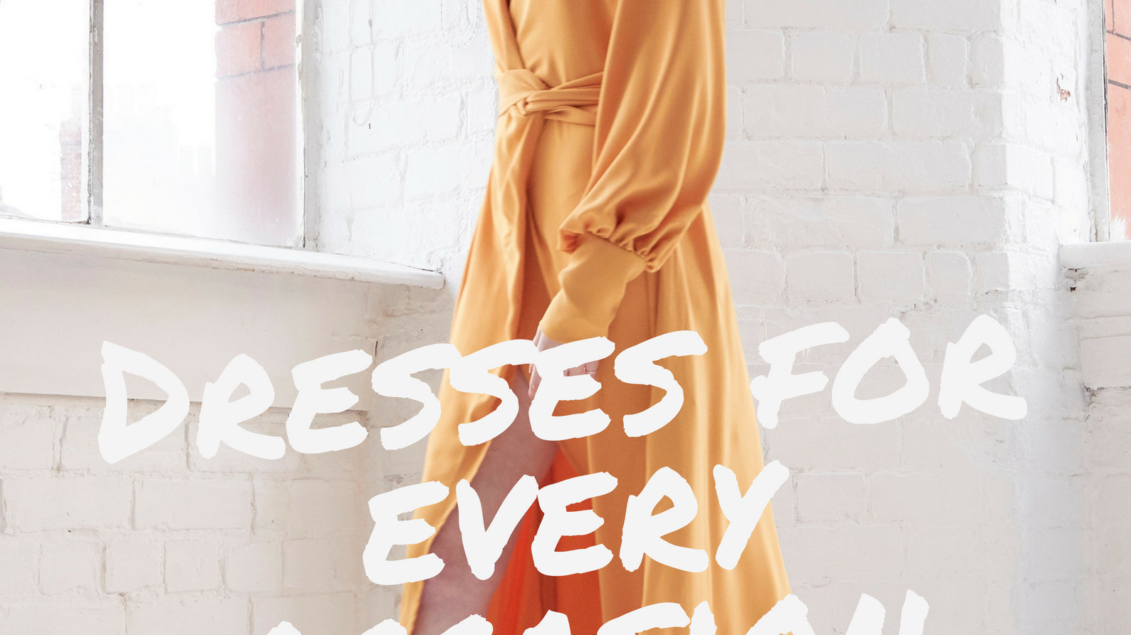 Dresses for every occasion