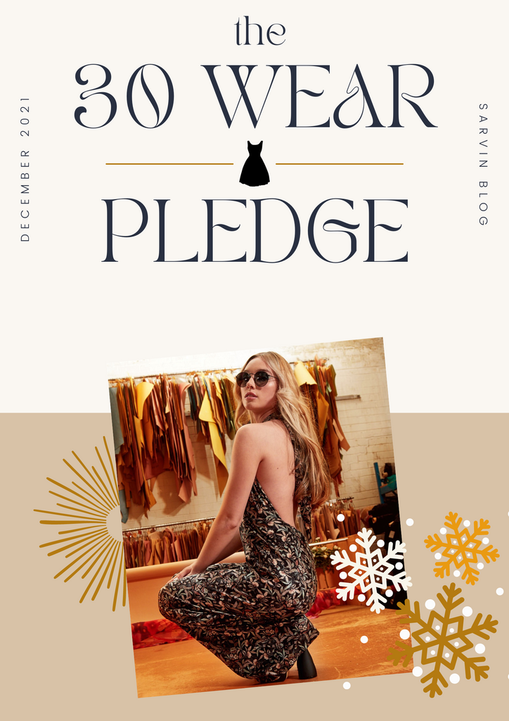 The 30 Wear Pledge: Stay Sustainable This Season!