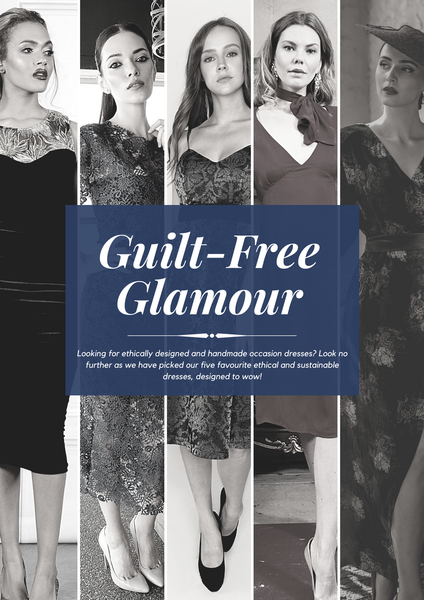 Guilt Free Glamour Sarvin s top five ethical occasion dresses. Sarvin