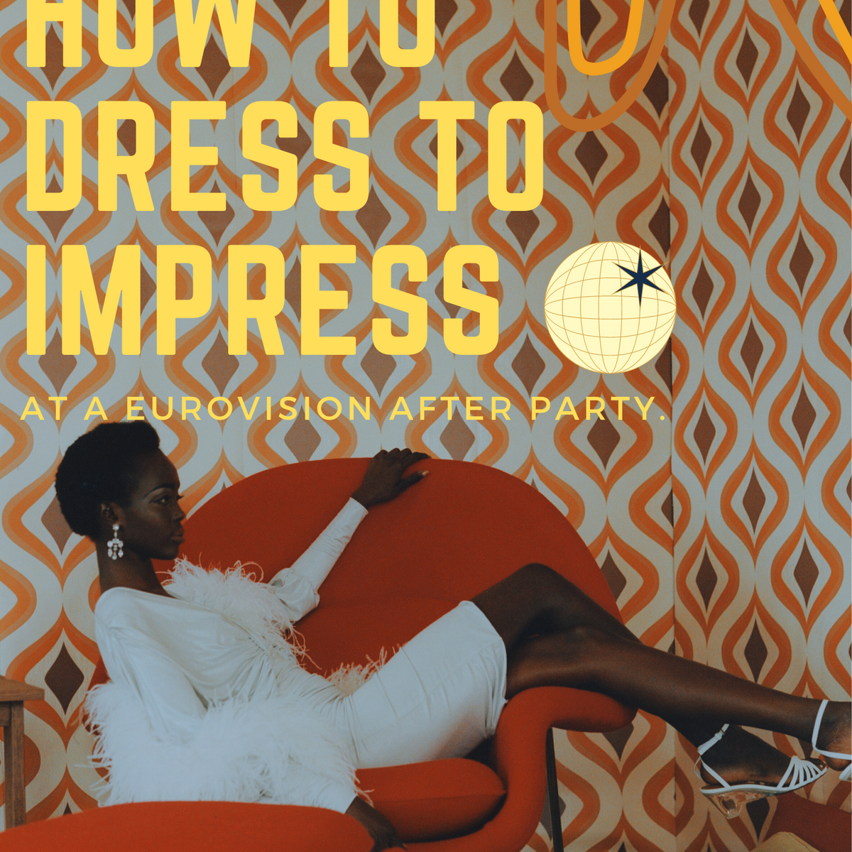 How to Dress to Impress at a Eurovision After Party