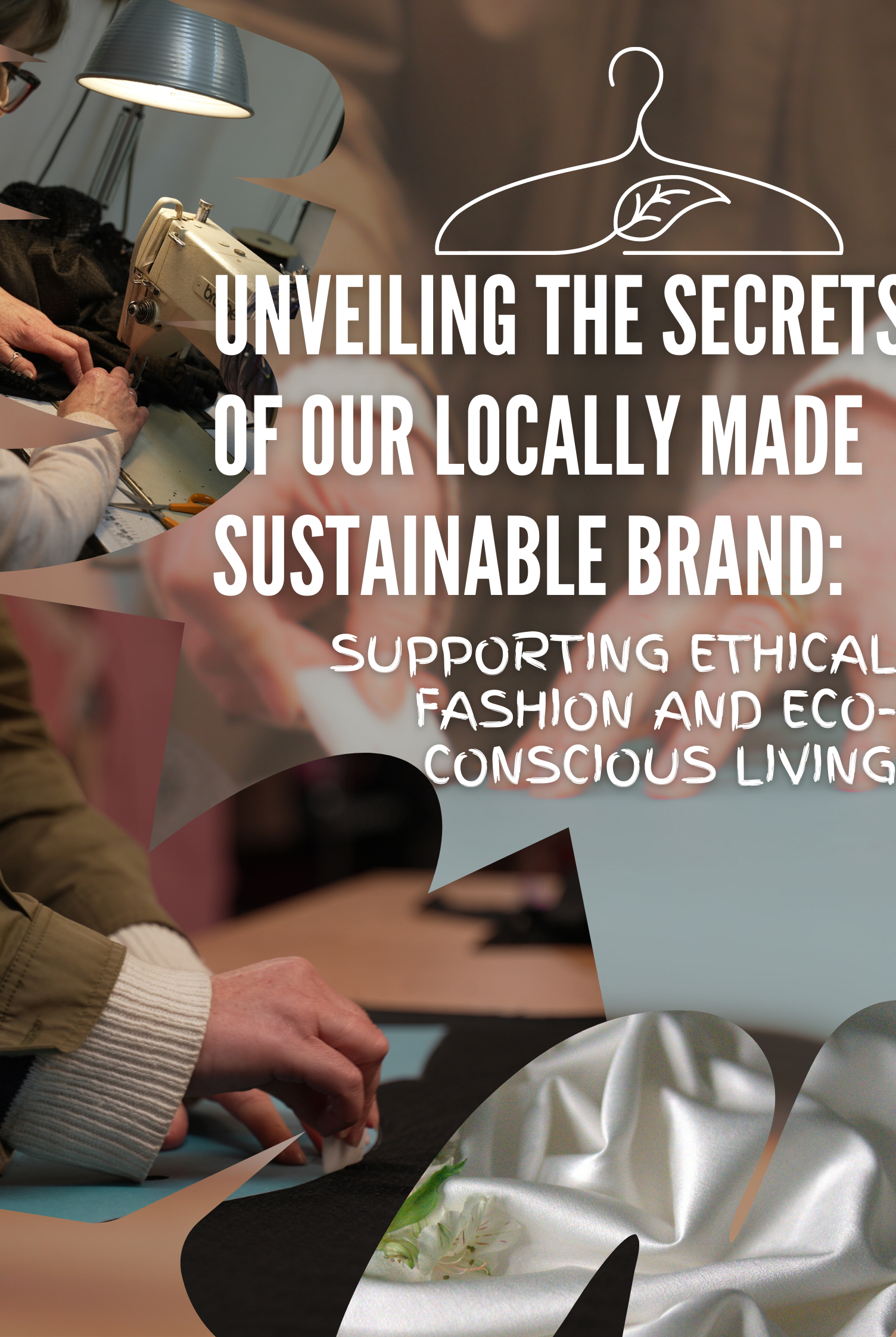 Unveiling the Secrets of our Locally Made Sustainable Brand: Supporting Ethical Fashion and Eco-Conscious Living