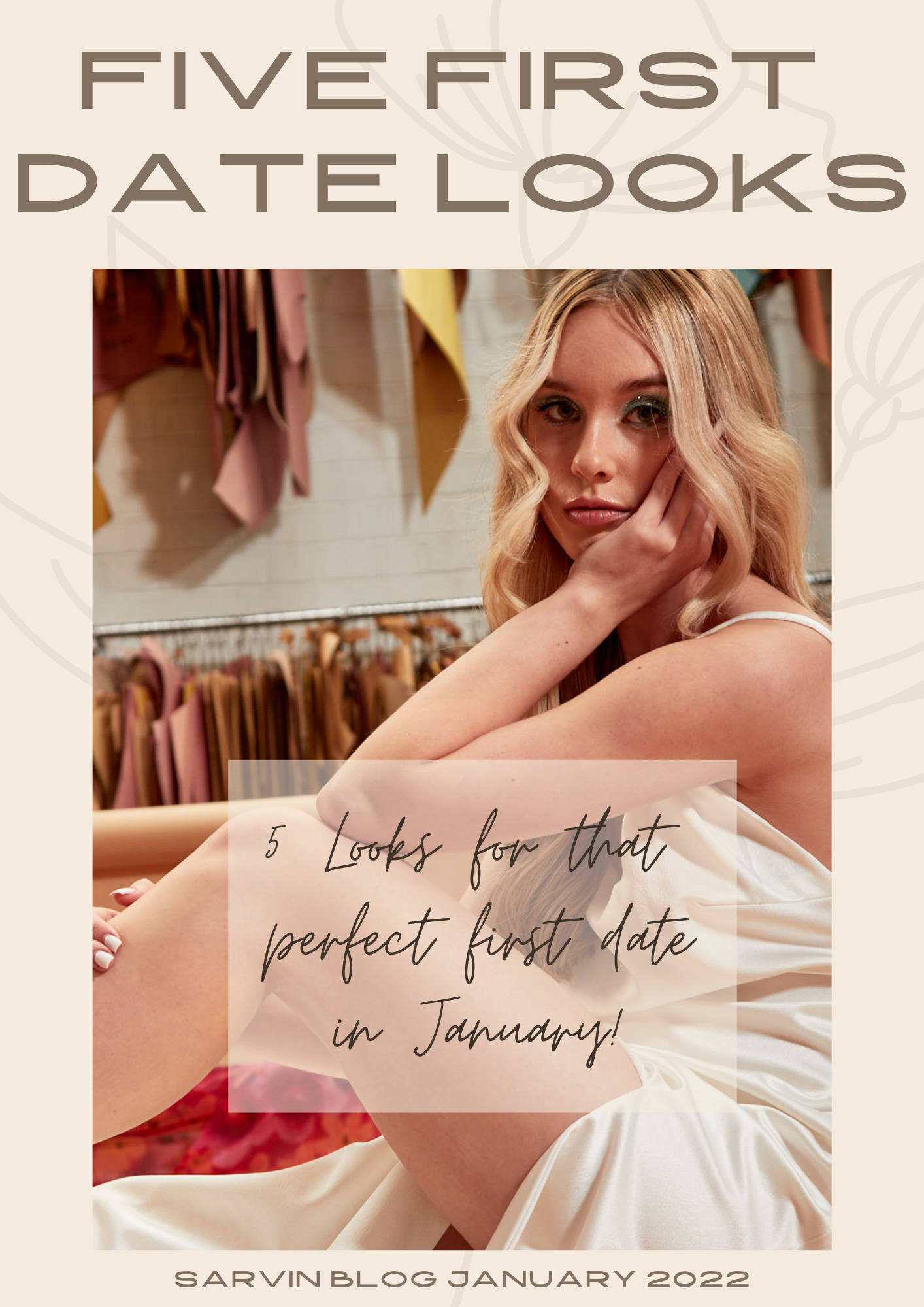 5 FIRST DATE OUTFITS FOR JANUARY!