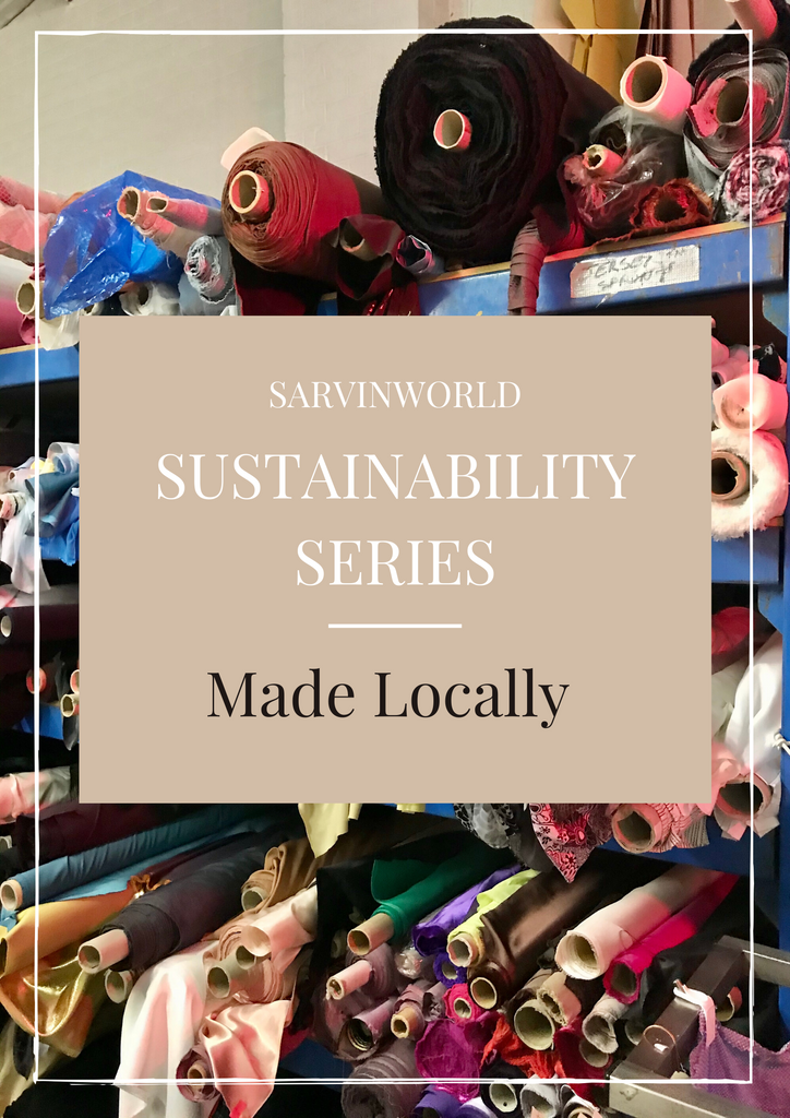 Sustainability Series - Made Locally