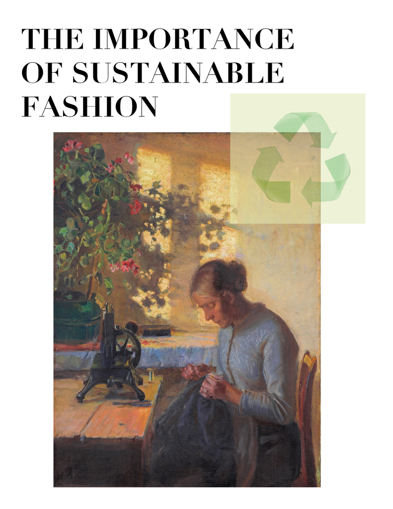 The importance of sustainable fashion