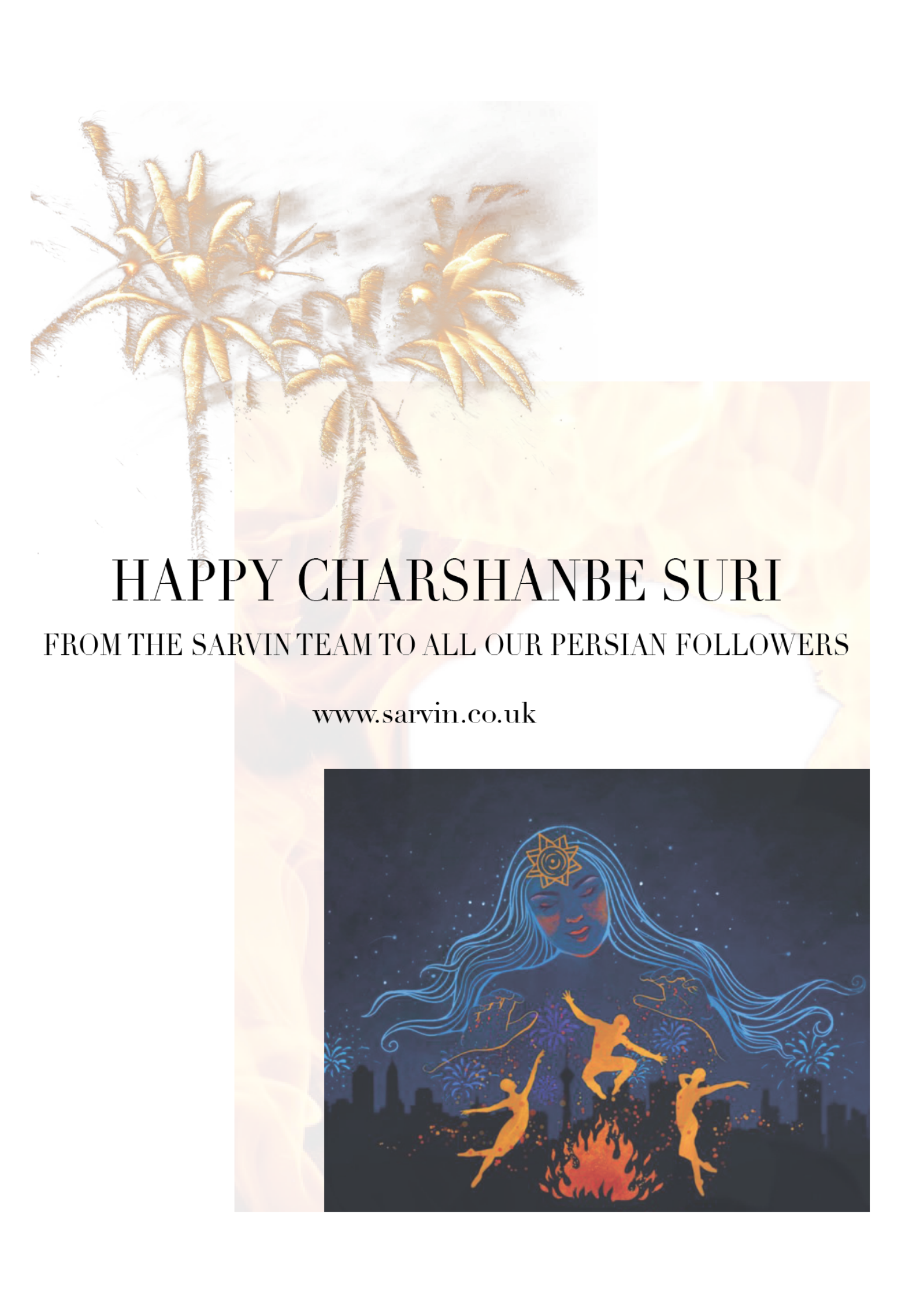 Happy Chaharshanbe Suri from the Sarvin Team