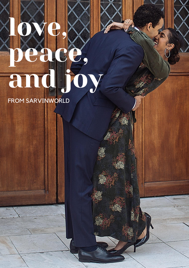 Love, Peace and Joy...from SarvinWorld